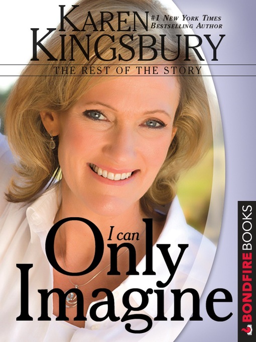 Title details for I Can Only Imagine by Karen Kingsbury - Wait list